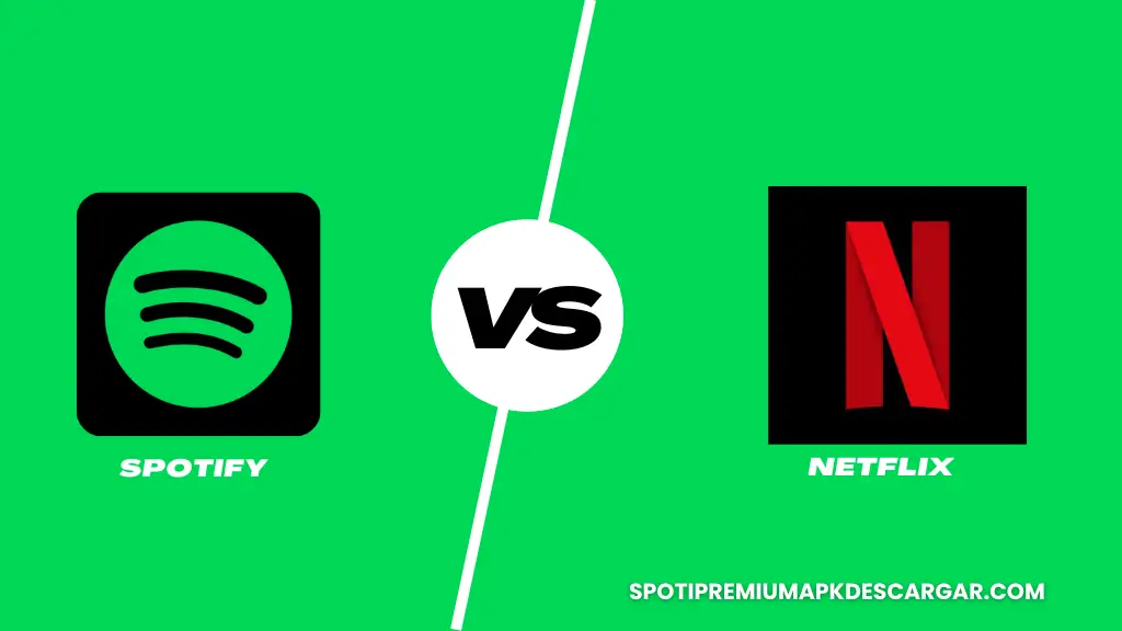 Spotify vs Netflix