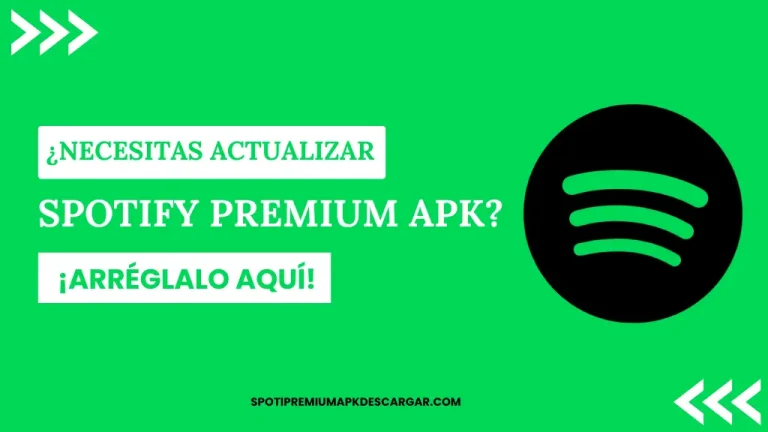 ¿Necesitas actualizar Spotify Premium APK ¡Arréglalo aquí!